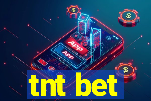 tnt bet